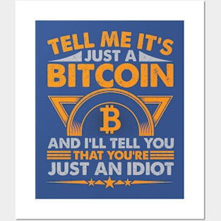 It's Not Just a Bitcoin Posters and Art